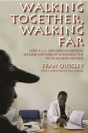 Walking Together, Walking Far - Preview