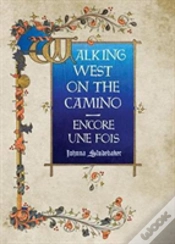 Capa do artigo Walking West On The Camino--Encore Une Fois