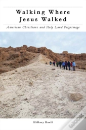 Walking Where Jesus Walked