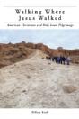 Walking Where Jesus Walked - Preview