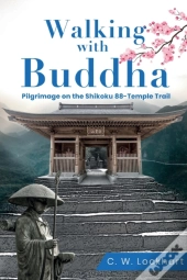 Walking With Buddha