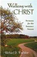 Walking With Christ