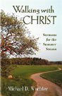 Walking With Christ - Preview