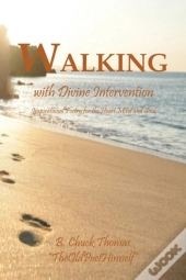 Walking With Divine Intervention