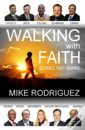 Walking With Faith: Stories That Inspire