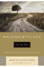 Walking With God Day By Day - Preview