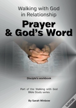 Capa do artigo Walking With God In Relationship - Prayer & God'S Word