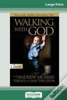Walking With God