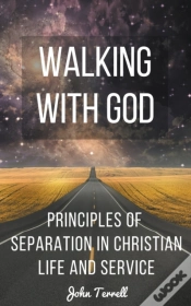 Capa do artigo Walking With God: Principles Of Separati