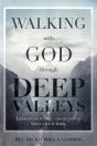 Walking With God Through Deep Valleys - Preview