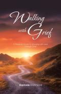 Walking With Grief