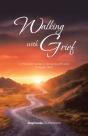 Walking With Grief - Preview