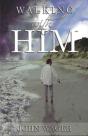 Walking With Him - Preview