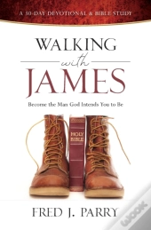 Walking With James