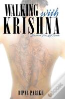 Walking With Krishna