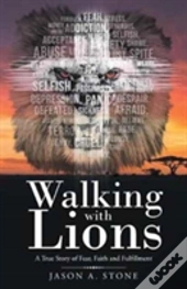 Walking With Lions