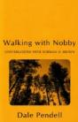 Walking With Nobby - Preview