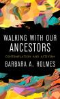 Walking With Our Ancestors - Preview