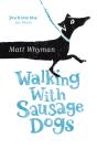 Walking With Sausage Dogs - Preview