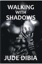 Walking With Shadows - Preview
