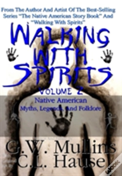 Capa do artigo Walking With Spirits Volume 2 Native American Myths, Legends, And Folklore