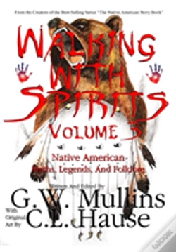 Capa do artigo Walking With Spirits Volume 3 Native American Myths, Legends, And Folklore