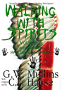 Walking With Spirits Volume 5 Native American Myths, Legends, And Folklore - Preview