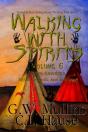 Walking With Spirits Volume 6 Native American Myths, Legends, And Folklore - Preview