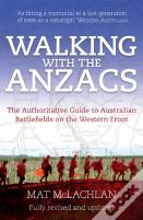 Walking With The Anzacs