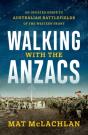 Walking With The Anzacs - Preview