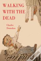 Walking With The Dead