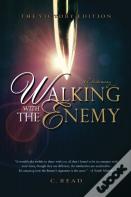 Walking With The Enemy