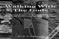 Walking With The Gods