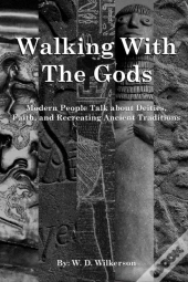 Walking With The Gods