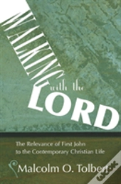 Walking With The Lord
