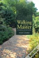 Walking With The Master