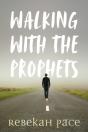 Walking With The Prophets - Preview