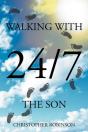 Walking With The Son 24/7 - Preview