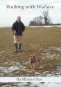 Walking With Wallace - Preview