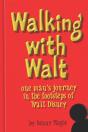 "Walking With Walt" - Preview