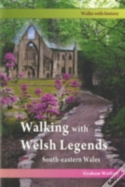 Capa do artigo Walking With Welsh Legends South Eastern Wales