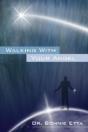 Walking With Your Angel: - Preview