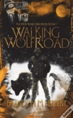 Capa do artigo Walking Wolf Road: The Wolf Road Chronic