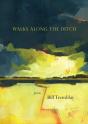 Walks Along The Ditch - Preview