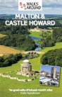 Walks Around Malton & Castle Howard - Preview