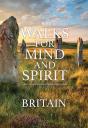 Walks For Mind And Spirit - Britain - Preview