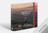 Walks In Nature: Australia 2nd Edition