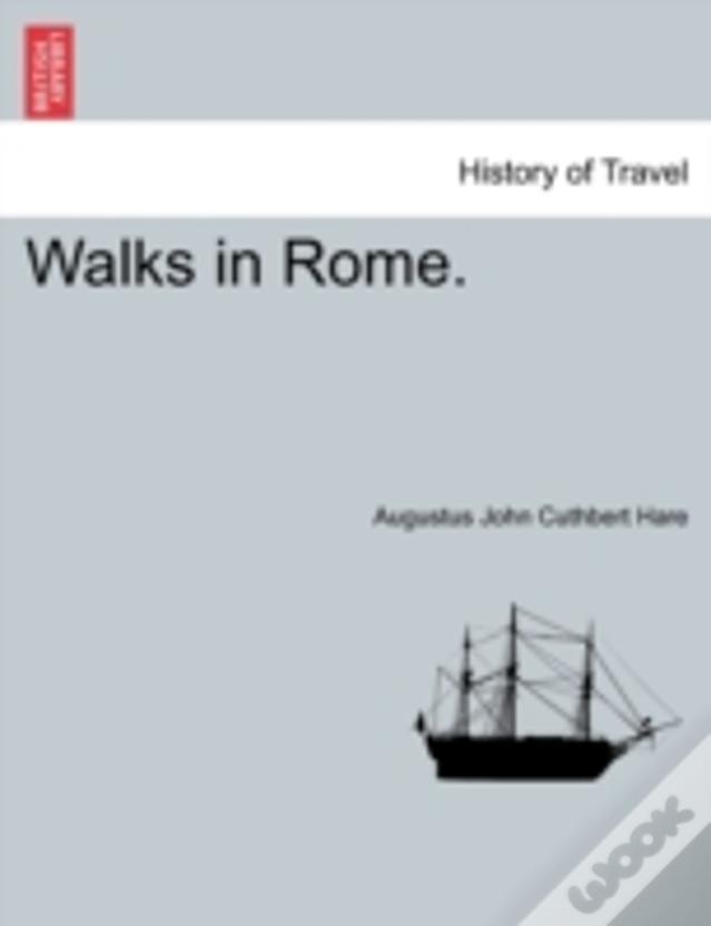 Walks In Rome.