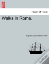 Walks In Rome.