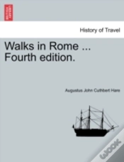 Capa do artigo Walks In Rome ... Fourth Edition.